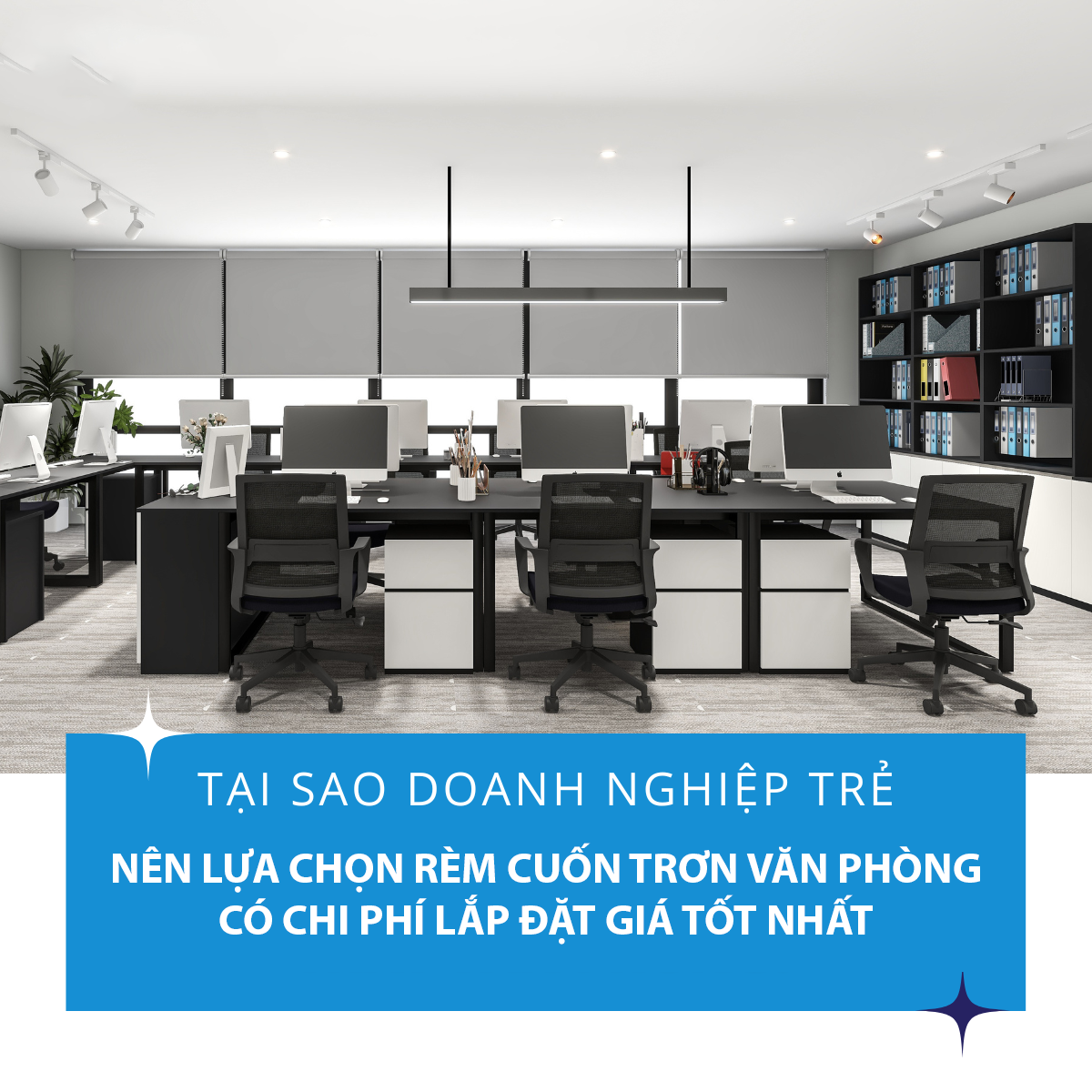 Rèm Cuốn Văn Phòng Giá Rẻ - Lắp Đặt Trọn Gói
