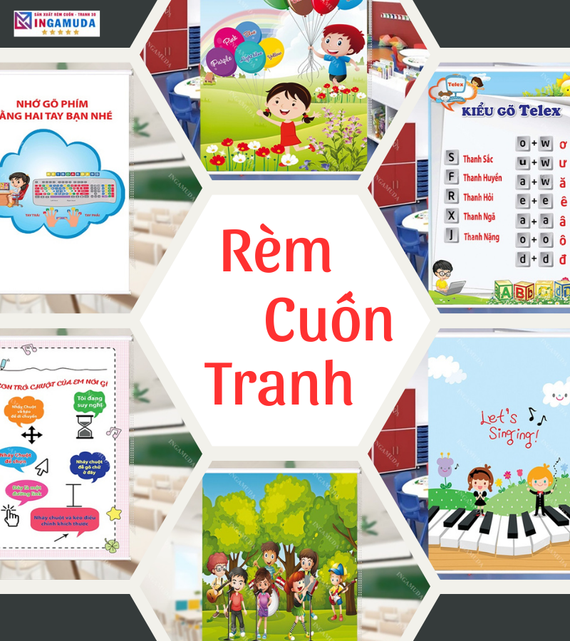 Rèm cuốn tranh cho lớp học bền đẹp giá rẻ nhất