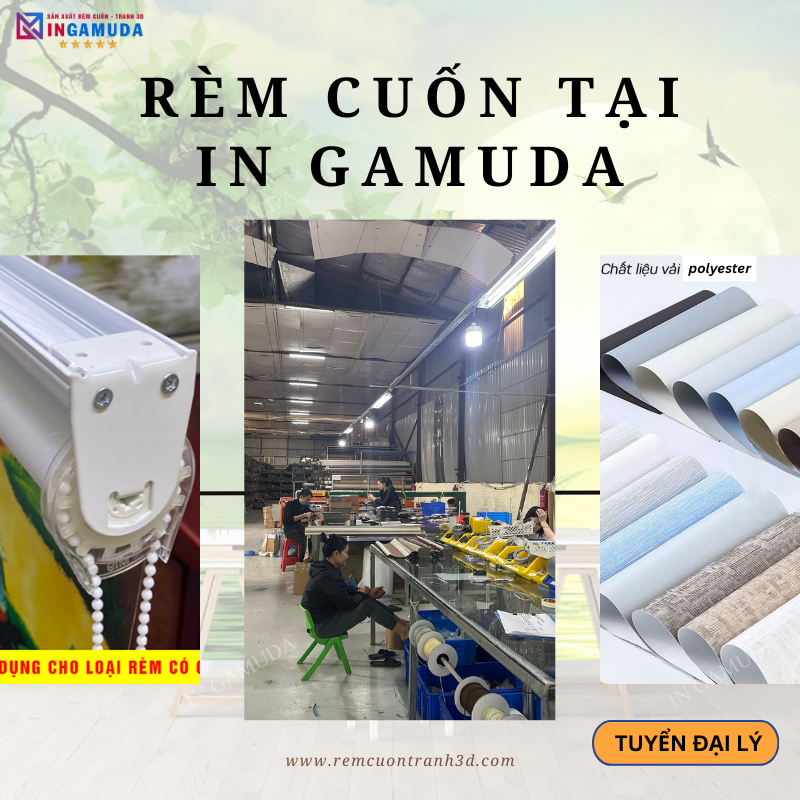 Xưởng In Rèm Gamuda Chất Lượng Cao – Sự Lựa Chọn Hàng Đầu Cho Đại Lý Phân Phối Uy Tín Số 1 Việt Nam