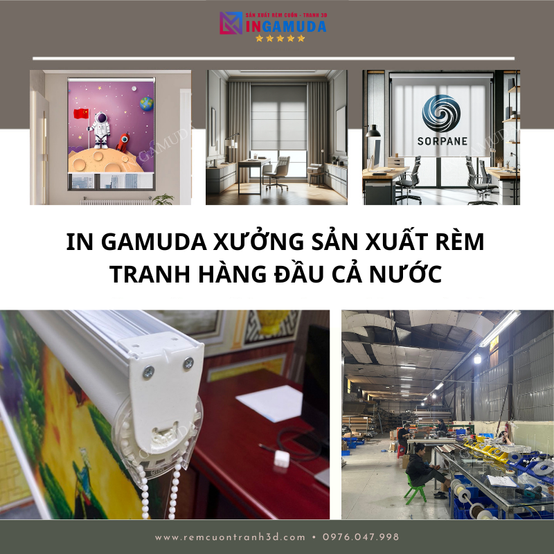 Xưởng sản xuất rèm cuốn tranh hàng đầu cả nước