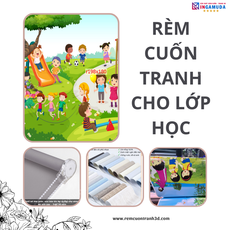 Rèm Cuốn Tranh Cho Trường Học – Thiết Kế Và Và In Ấn Tại Xưởng Rèm Gamuda – Đơn Vị Sản Xuất Và Phân Phối Rèm Cuốn Lớn Số 1 Việt Nam