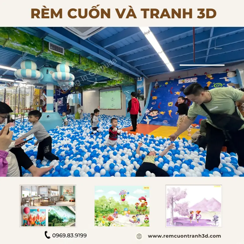 Rèm Cuốn Và Tranh 3D Cho Khu Vui Chơi Trẻ Em