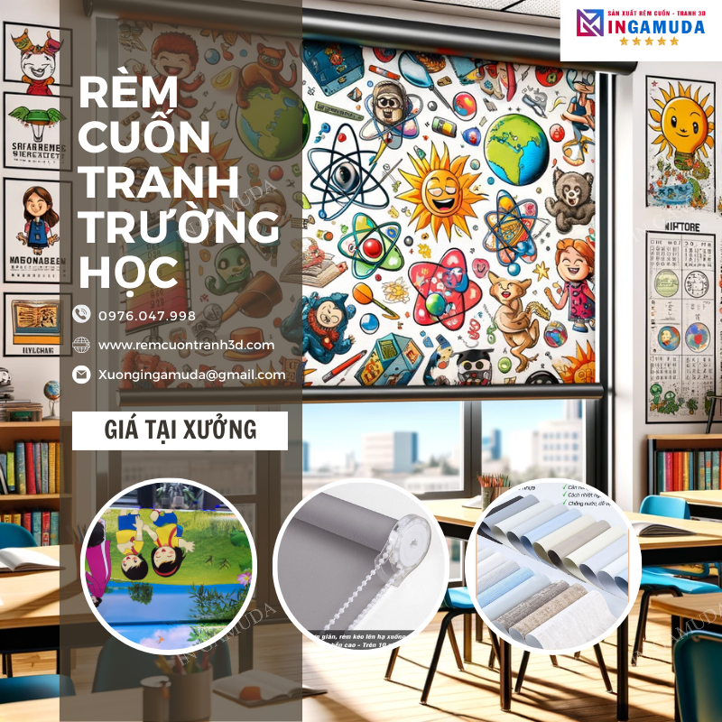 Rèm Cuốn Tranh Cho Trường Tiểu Học Giá Xưởng – Thiết Kế Và In Ấn Tại Xưởng In Gamuda – Đơn Vị Sản Suất Và Phân Phối Số 1 Việt Nam