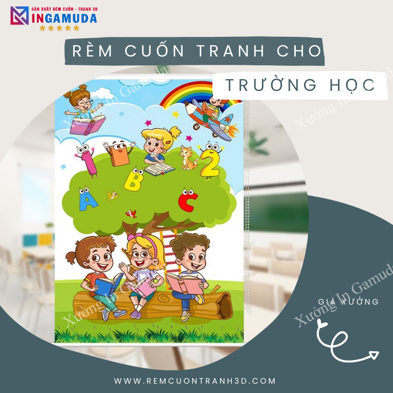 Rèm Cuốn Cho Trường Học Những Mẫu Rèm Cuốn Tranh Cho Trường Học Trang Trí Lớp Học Đẹp Nhất Được Lựa Chọn Trong Năm 2024