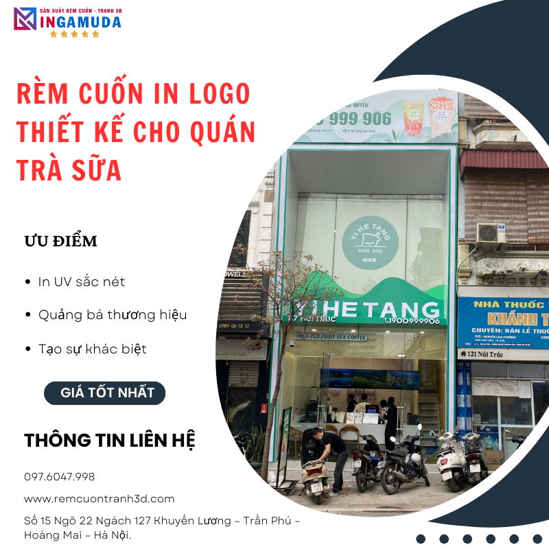 Rèm Cuốn In Logo Thiết Kế Cho Quán Trà Sữa Thi Công Sản Xuất Trọn Gói Tại Xưởng in Gamuda Phục Vụ Nhanh Chóng Với Giá Thành Rẻ Số 1 Cho Các Quán Trà Sữa
