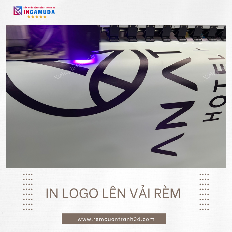 In Logo Lên Rèm Cuốn Xưởng In Lên Vải Rèm Số 1 Việt Nam – Giá Tốt Nhất Cho Đại Lý Phân Phối