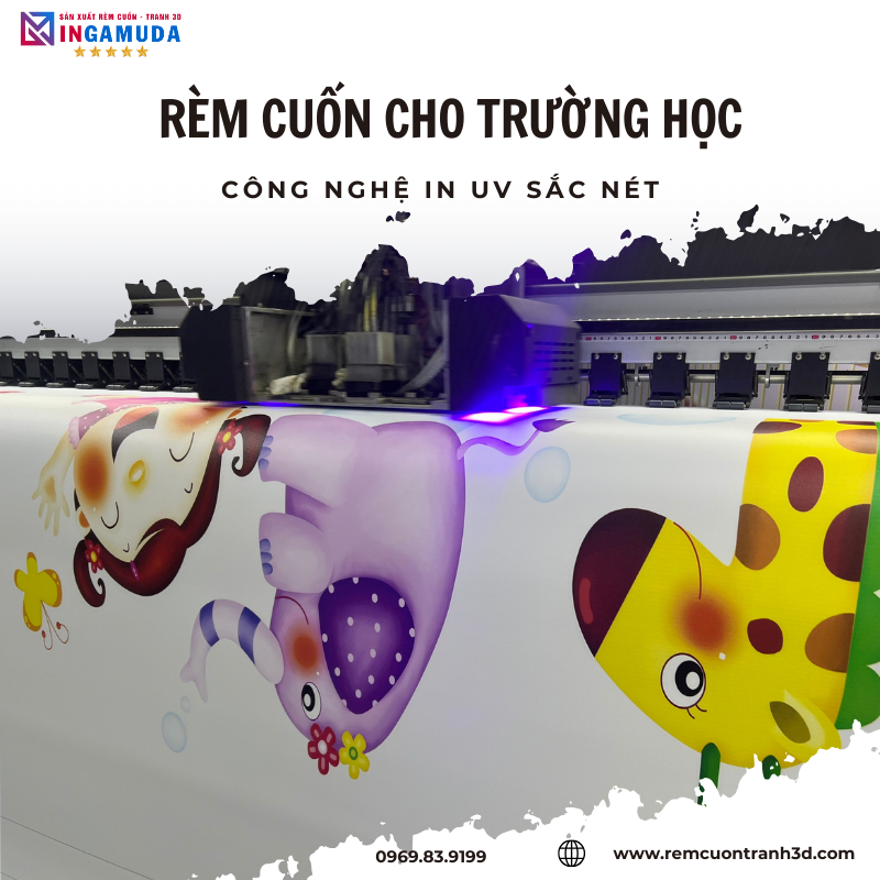 Rèm cuốn tranh cho trường học in UV sắc nét chống thấm nước tốt