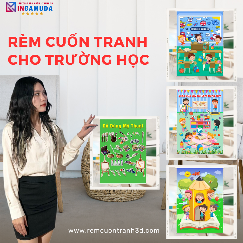 Lựa Chọn Hoàn Hảo Cho Trường Học Với Sản Phẩm Rèm Cuốn In Tranh 3D Cho Lớp Học Độc Quyền Tại Xưởng In Gamuda Với Giá Tốt Nhất